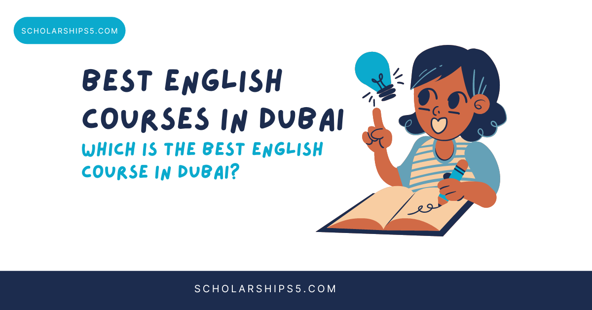 Best English Courses in Dubai 2022-2023 | Which is the Best English Course in Dubai?