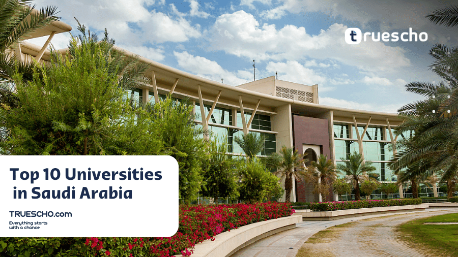 Top 10 Universities in Saudi Arabia