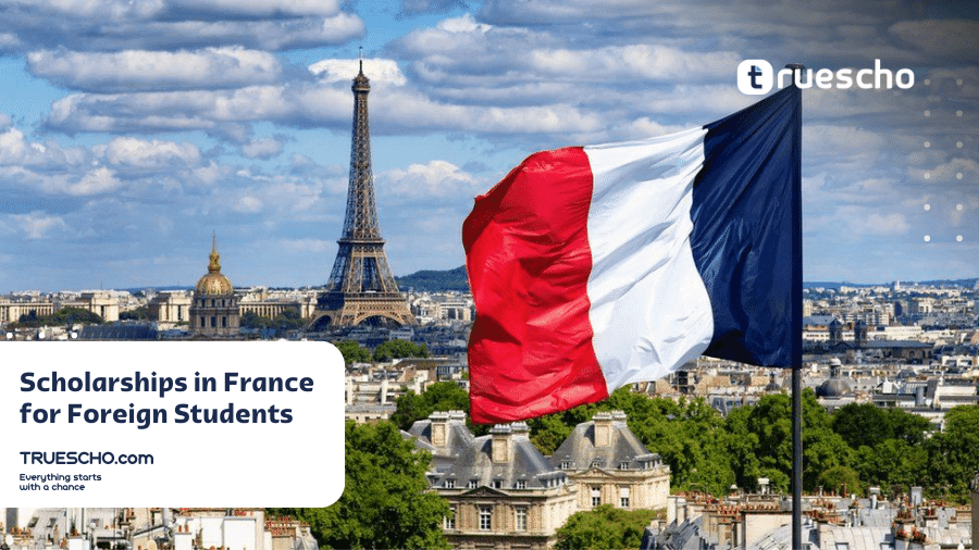 Scholarships in France for Foreign Students