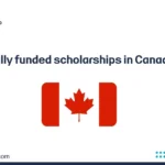 Fully funded scholarships in Canada