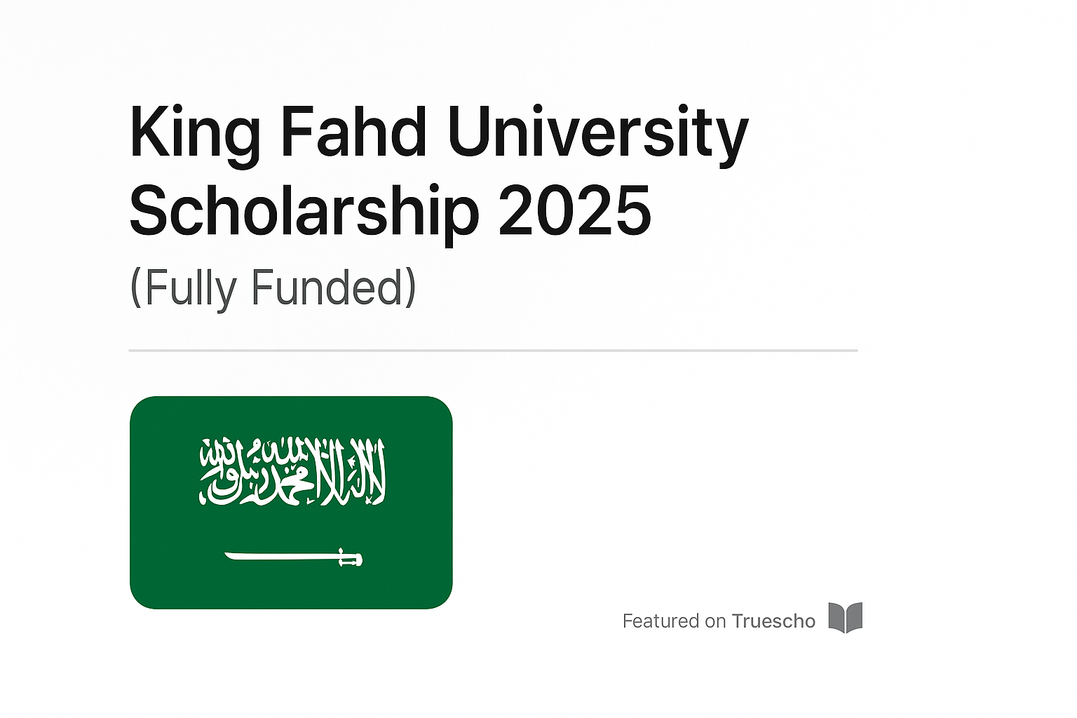King Fahd University Scholarship