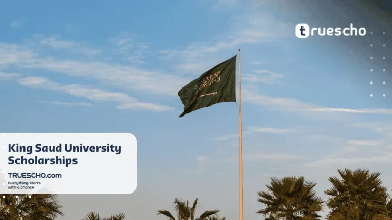 King Saud University Scholarships