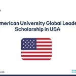 American University Global Leader Scholarship