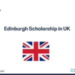 Edinburgh Scholarship in UK