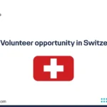 Volunteer opportunity in Switzerland