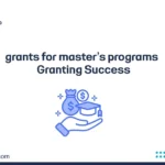 grants for master's programs