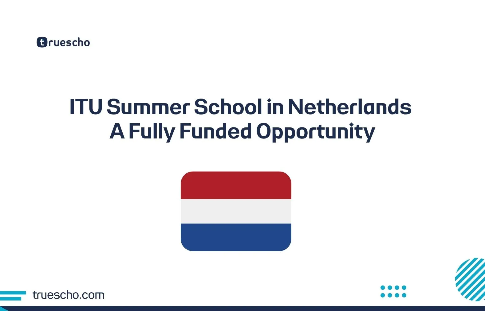 ITU Summer School in Netherlands