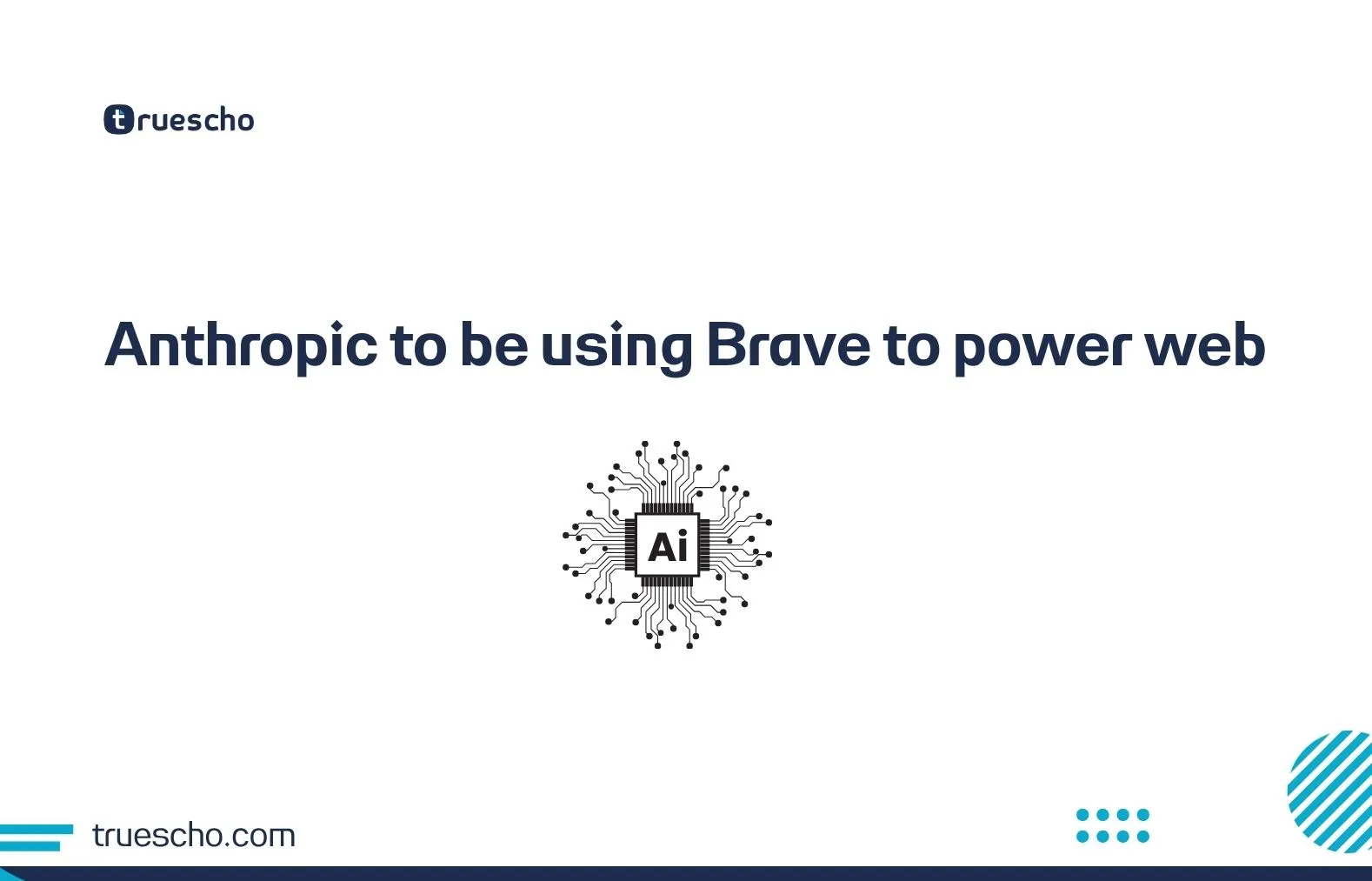 Anthropic to be using Brave to power web