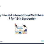 Fully Funded International Scholarships