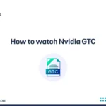 How to watch Nvidia GTC