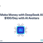Make Money with DeepSeek A