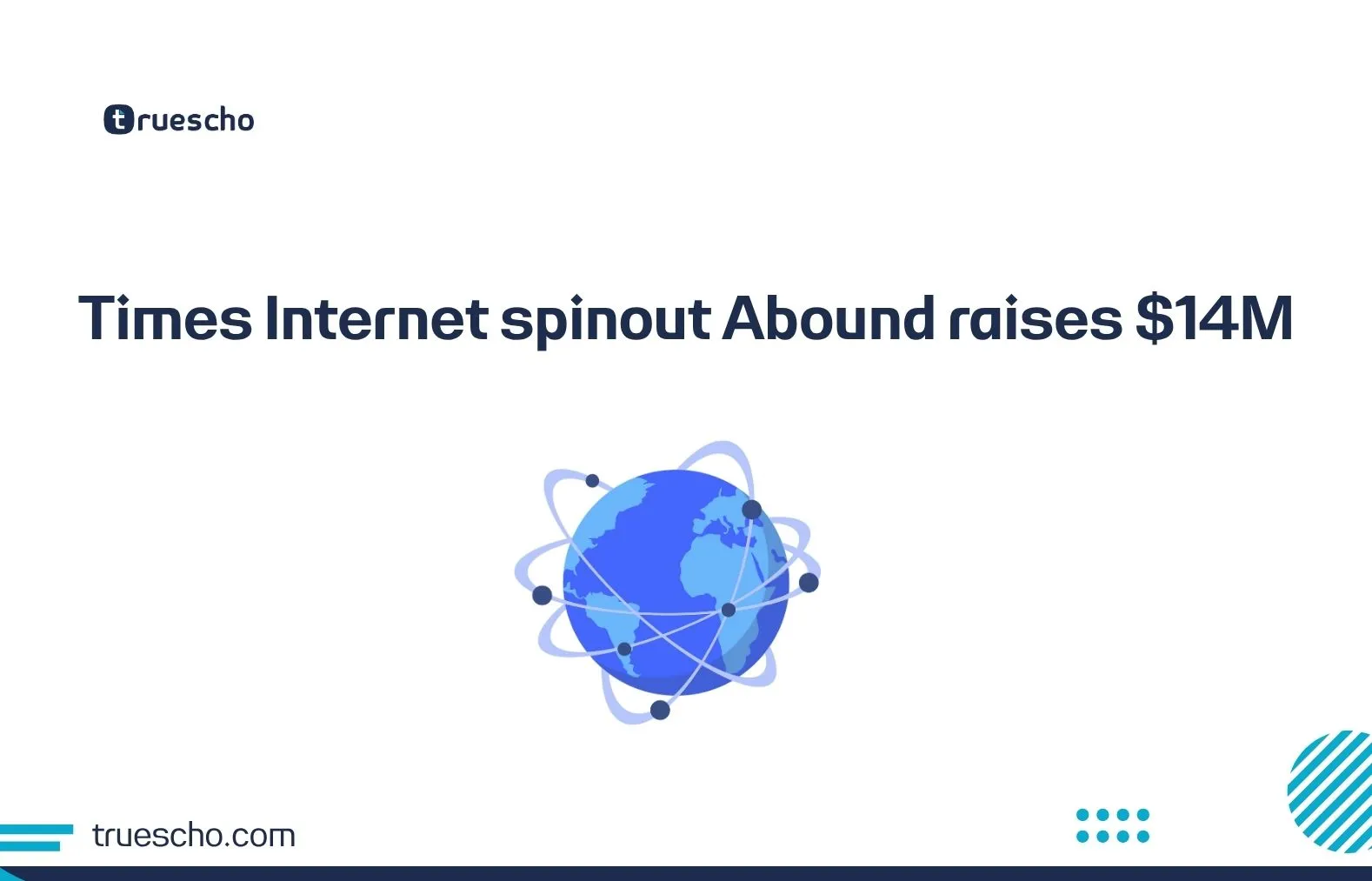 Times Internet spinout Abound raises $14M