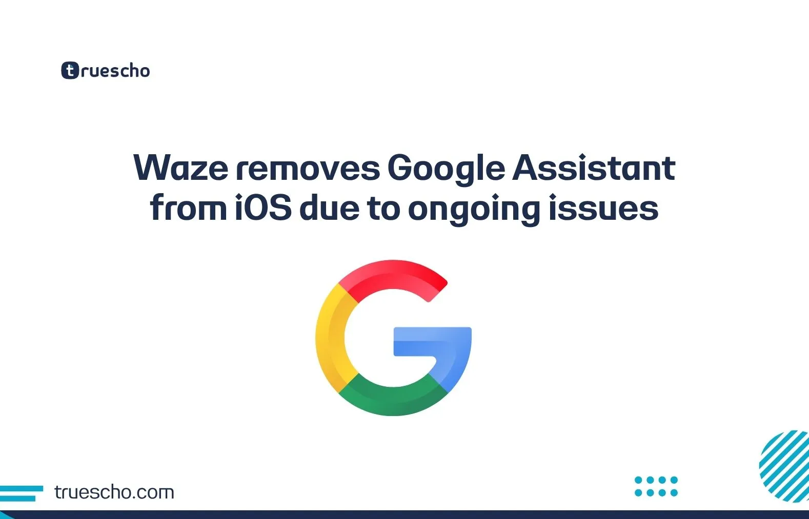 Waze removes Google Assistant