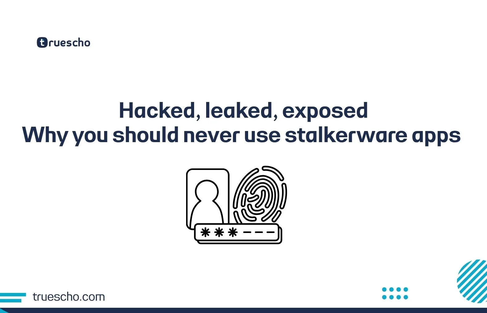 Why you should never use stalkerware apps