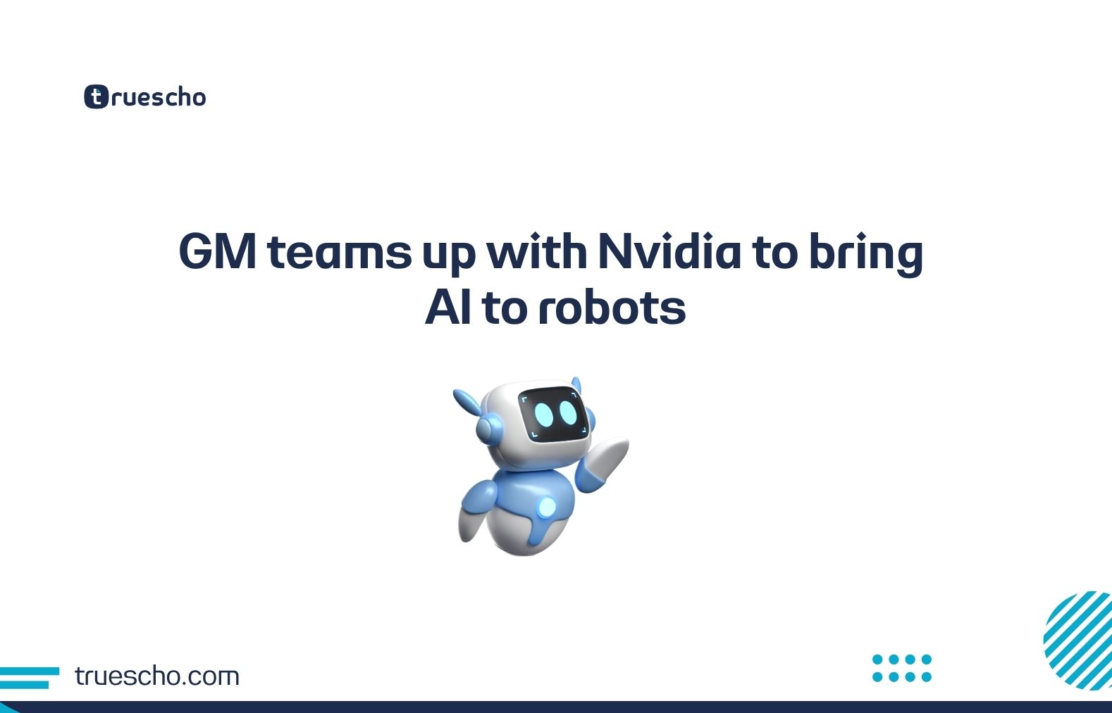 GM teams up with Nvidia to bring AI to robots