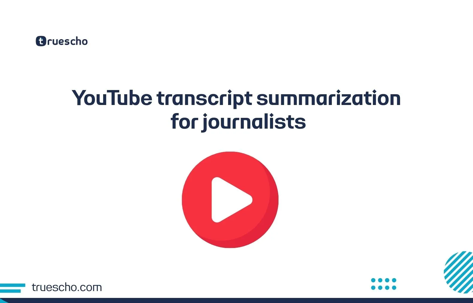 YouTube transcript summarization for journalists