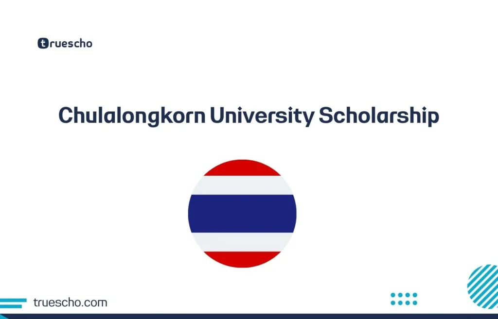 Chulalongkorn University Scholarship