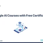 Google AI Courses with Free Certificates
