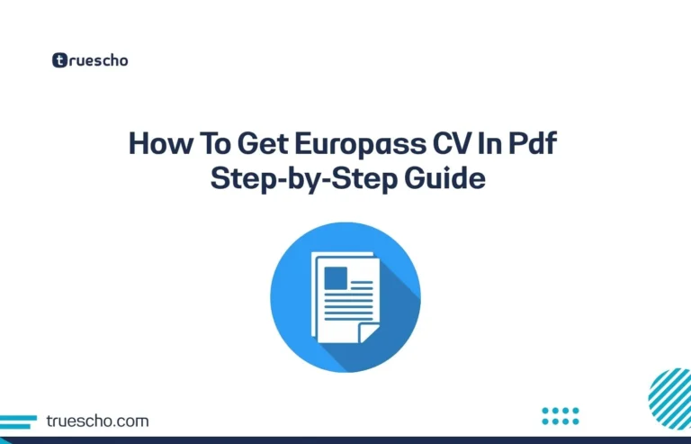 How To Get Europass CV In Pdf