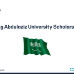 King Abdulaziz University Scholarship