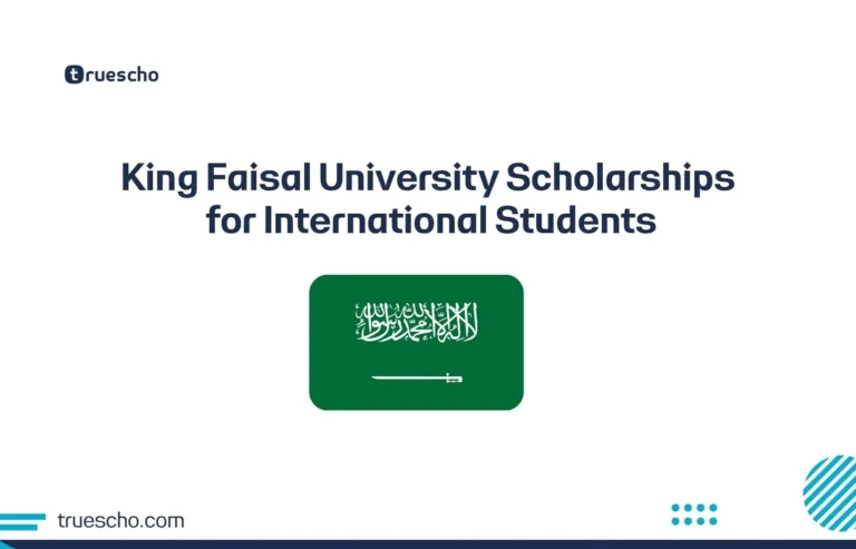 King Faisal University Scholarships