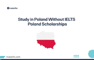 Study in Poland Without IELTS