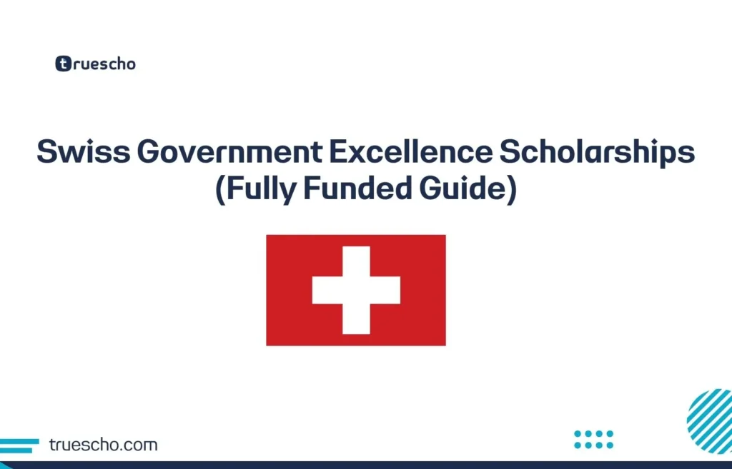 Swiss Government Excellence Scholarships