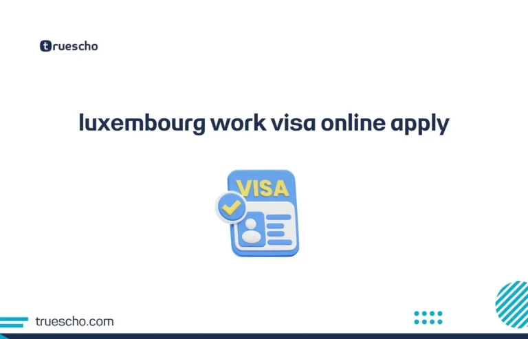 luxembourg work visa online apply