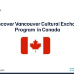 Discover Vancouver Cultural Exchange Program