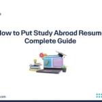 How to Put Study Abroad Resume
