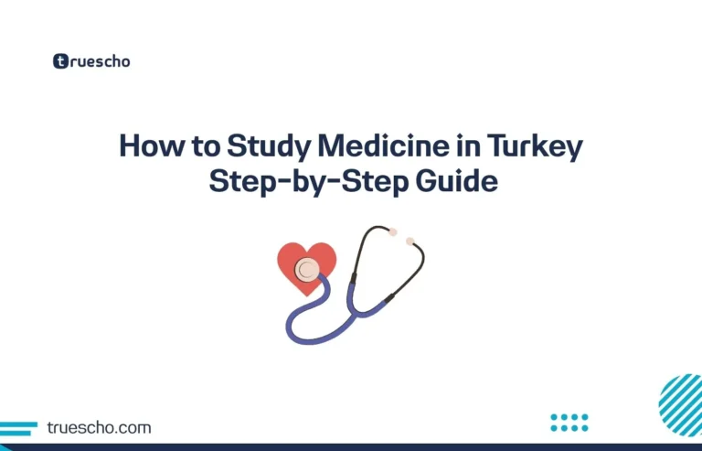 How to Study Medicine in Turkey