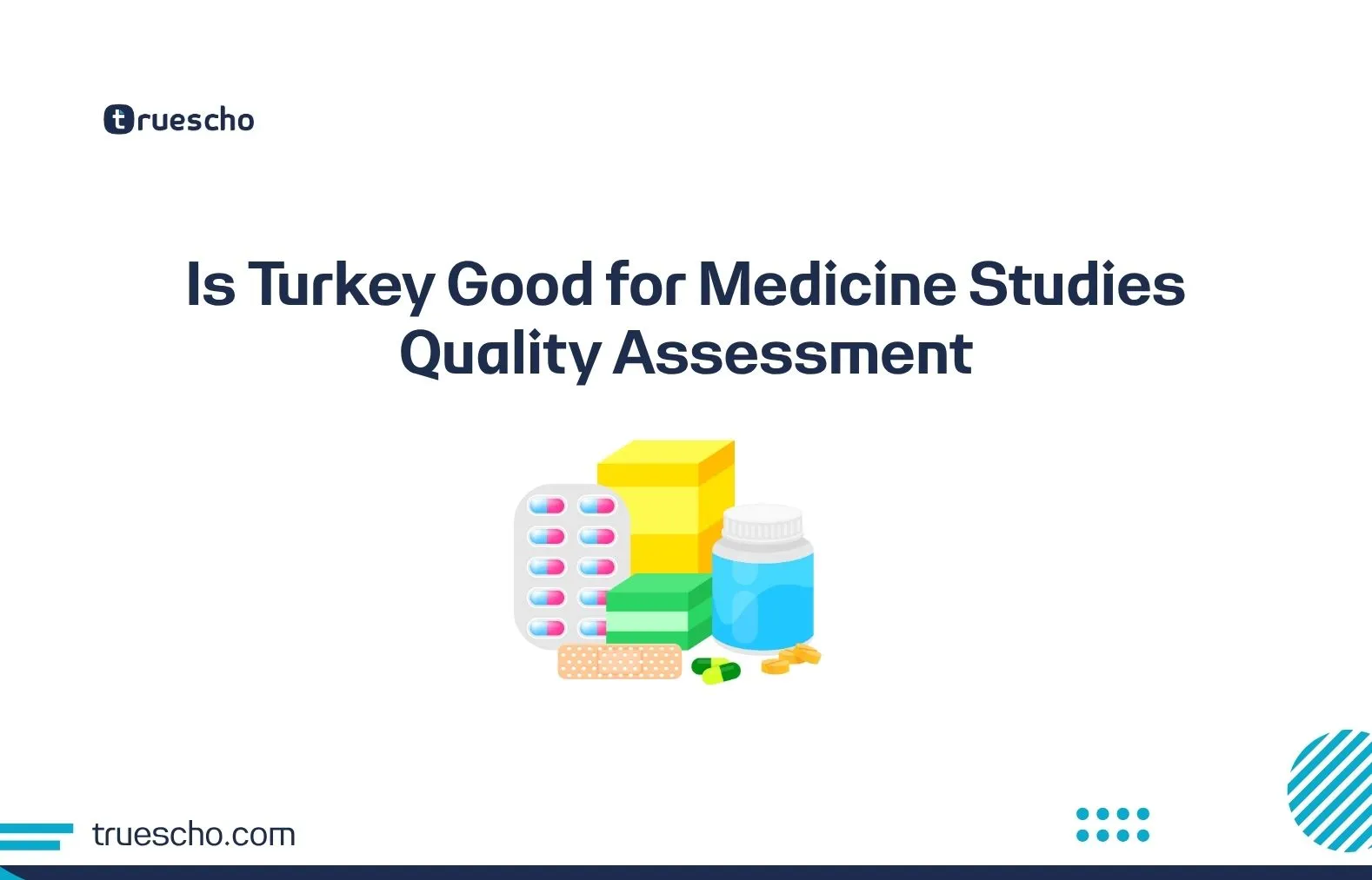 Is Turkey Good for Medicine Studies