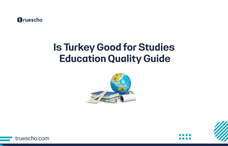 Is Turkey Good for Studies