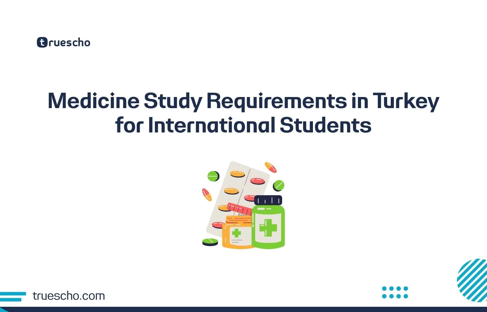 Medicine Study Requirements in Turkey