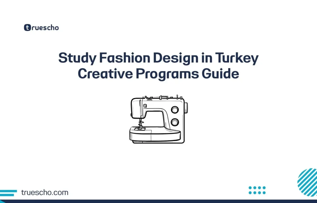 Study Fashion Design in Turkey