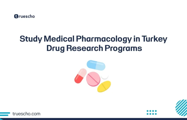 Study Medical Pharmacology in Turkey