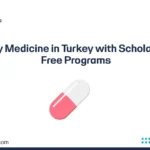 Study Medicine in Turkey with Scholarship