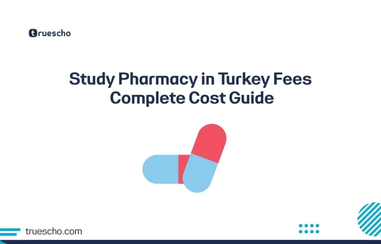 Study Pharmacy in Turkey Fees