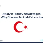 Study in Turkey Advantages