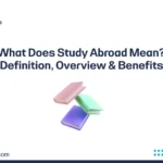 What Does Study Abroad Mean