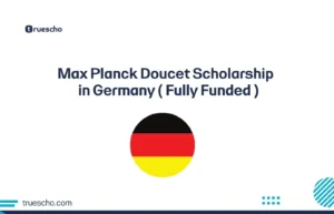 Max Planck Doucet Scholarship