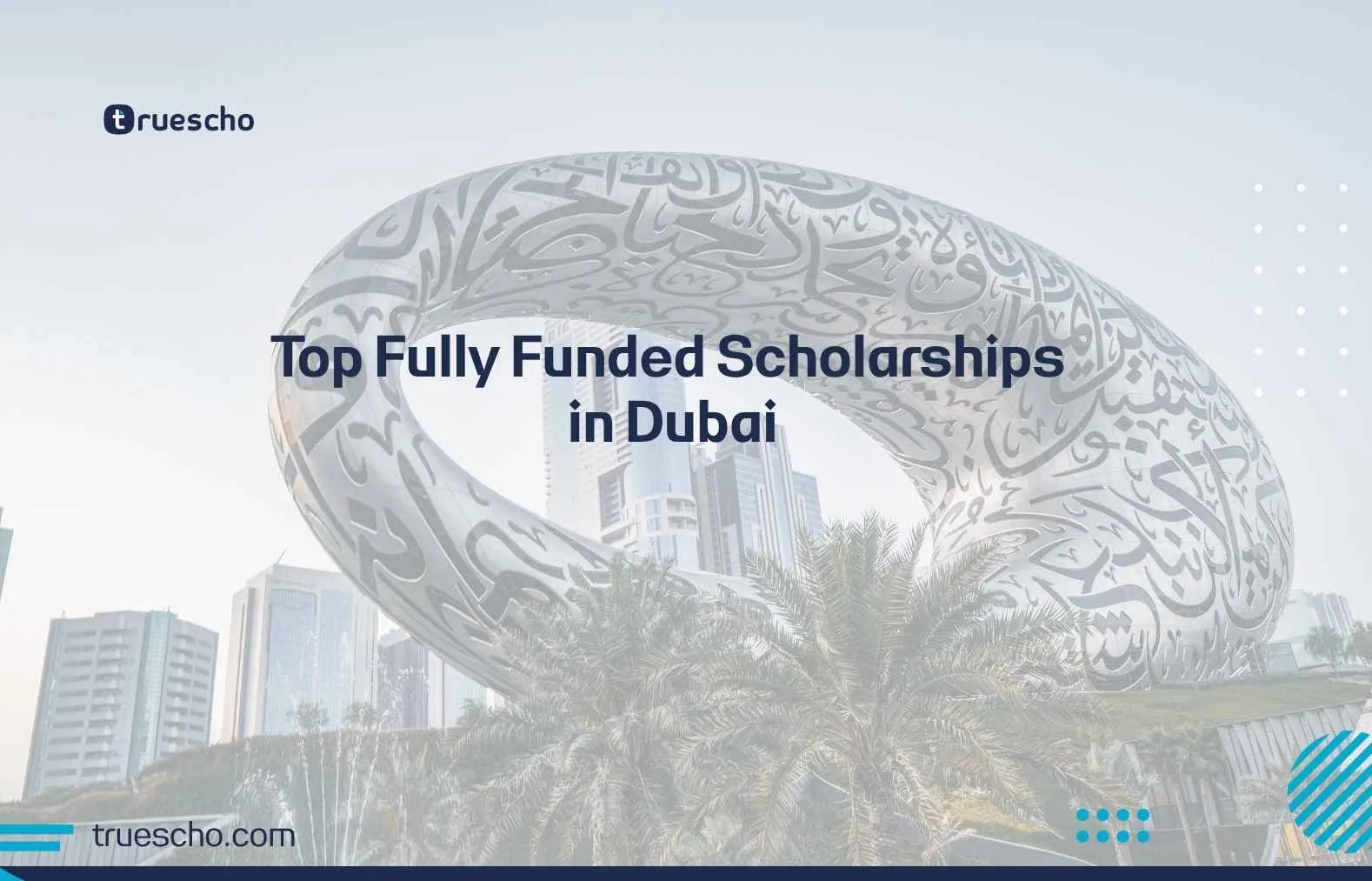 Fully Funded Scholarships in Dubai