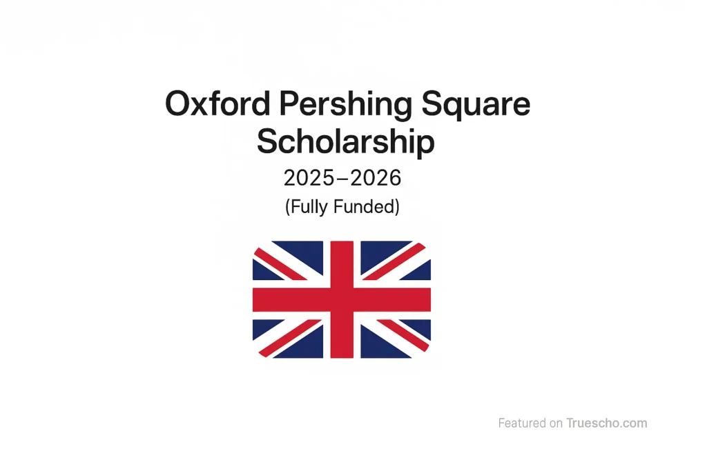 Oxford Pershing Square Scholarship