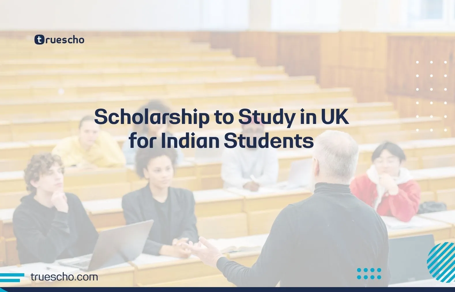 Scholarship to Study in UK for Indian Students