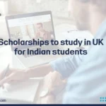 Scholarships to study in UK for Indian students
