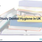 Study Dental Hygiene in UK