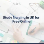Study Nursing in UK for Free Online