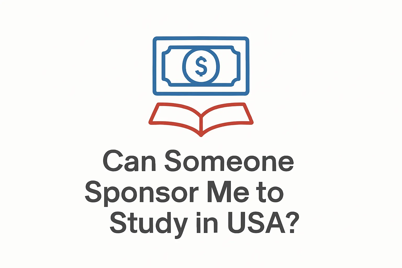Sponsor Me to Study in USA