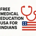 Free Medical Education USA for Indians - Professional Swiss-style featured image | Truescho.com
