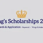 King's Scholarships 2025 Guide: Awards & Application - Professional Swiss-style featured image | Truescho.com